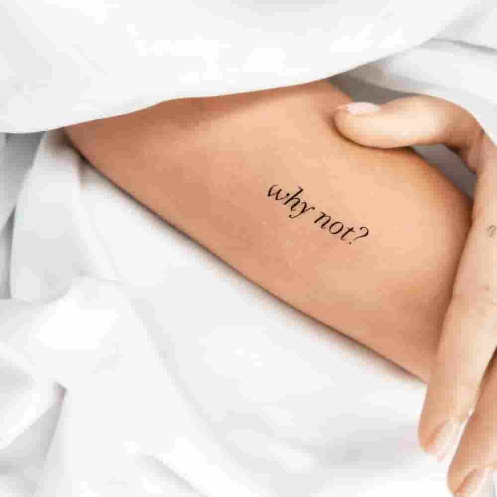 Tatuaggio Why Not Significato, Idee e Costi